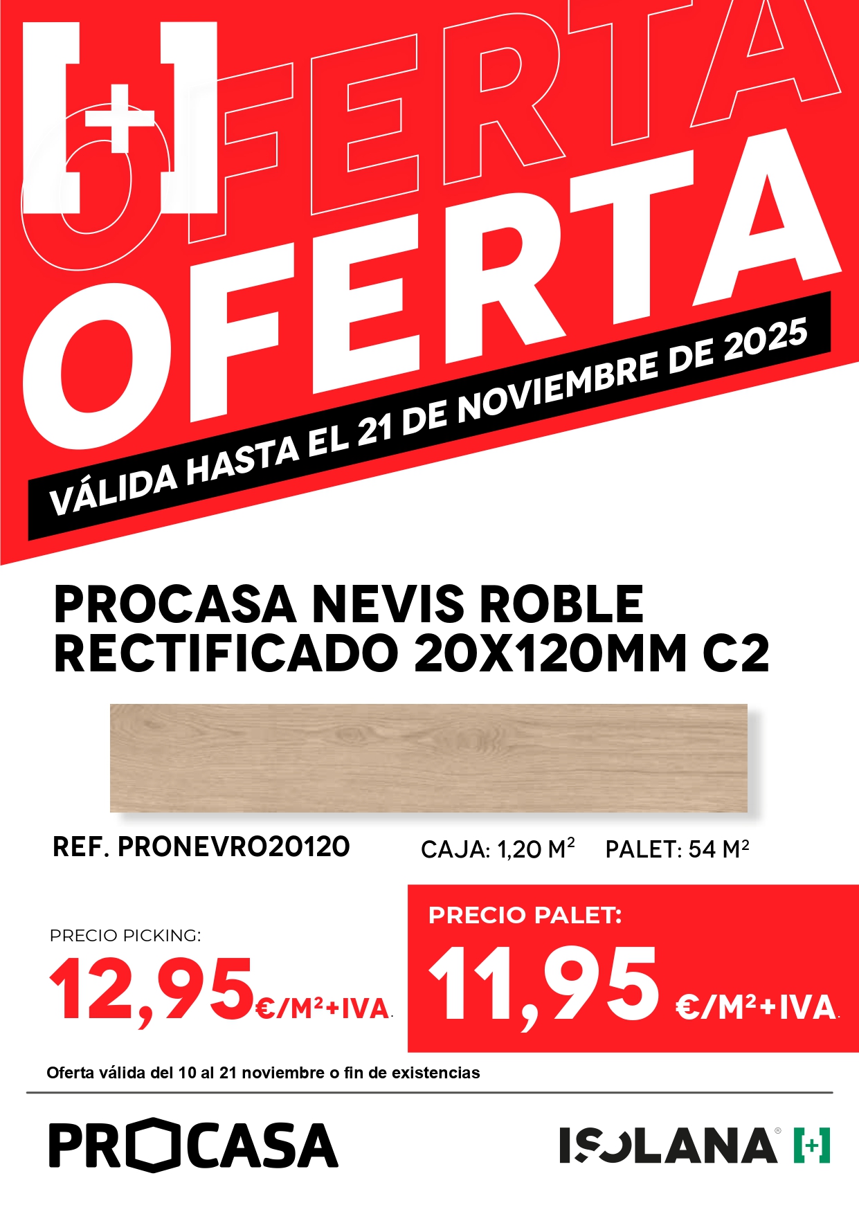 Oferta: ProCasa Nevis Roble Rectificado 20x120mm C2