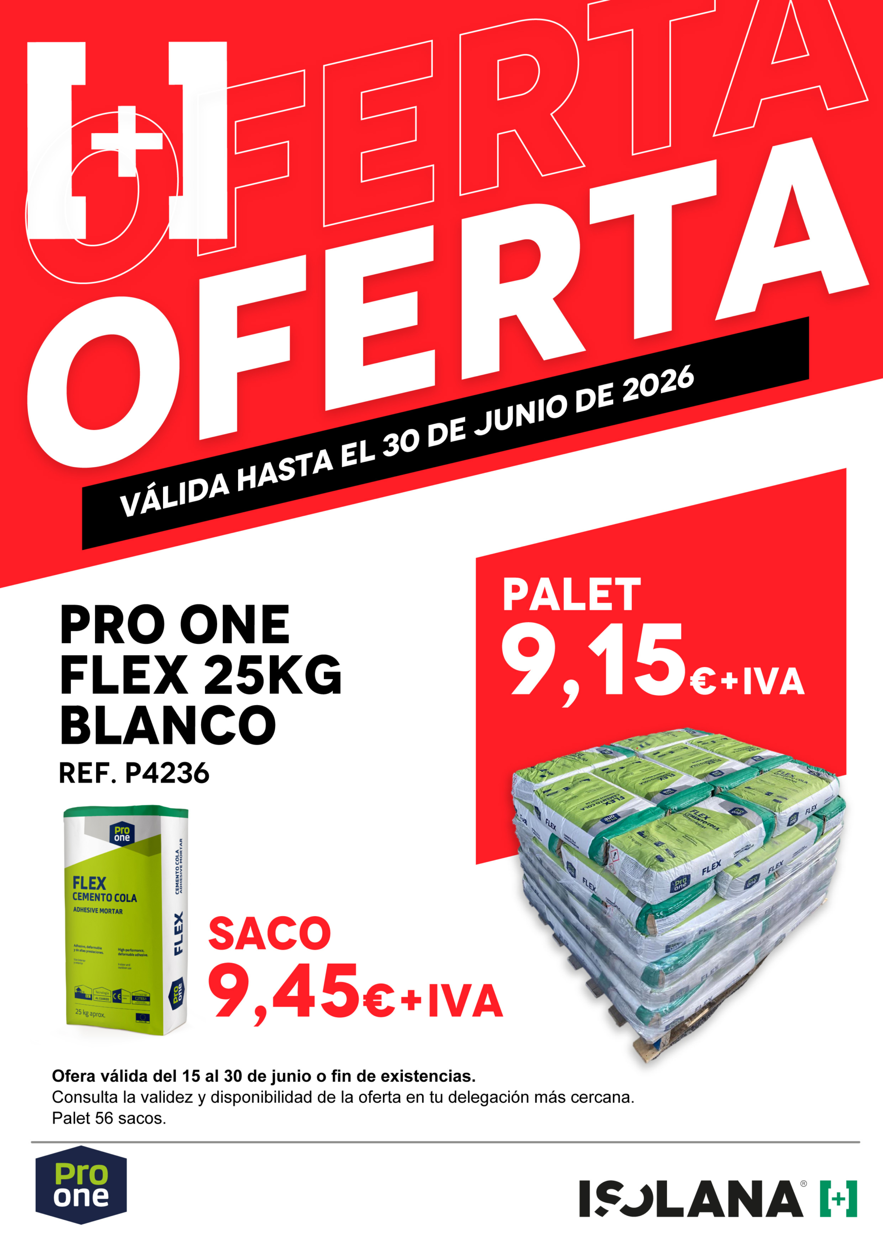 Oferta Pro One – Miranda de Ebro Oferta Pro One - Miranda de Ebro